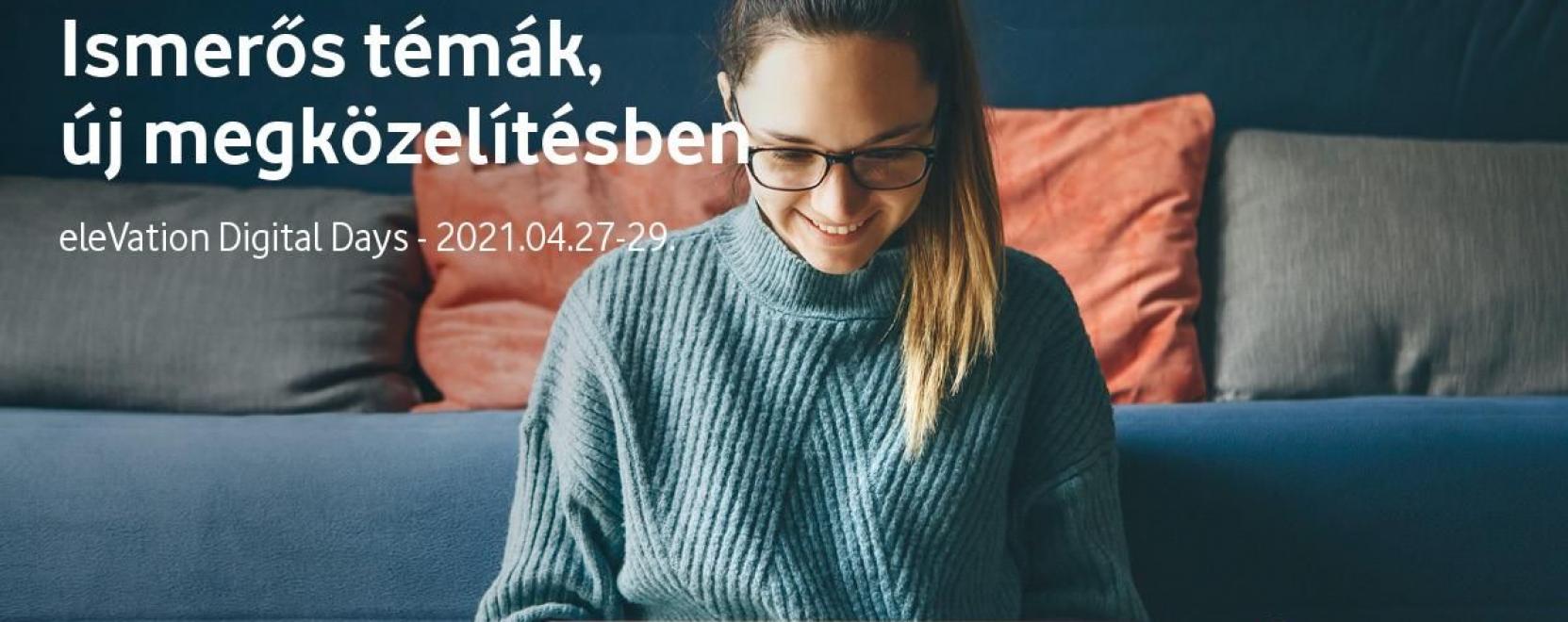 Vodafone eleVation: fedezze fel a j&ouml;vő technol&oacute;gi&aacute;it!